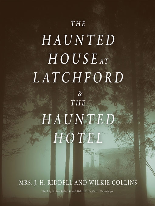 Cover image for The Haunted House at Latchford & the Haunted Hotel